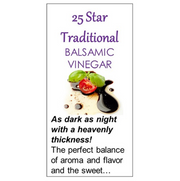 25 Star Traditional Balsamic Vinegar (Dark, Oak Aged)