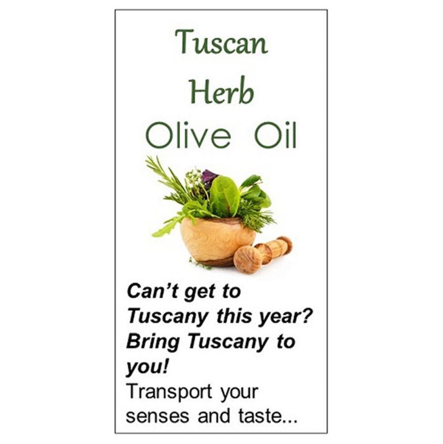 Tuscan Herb Extra Virgin Olive Oil